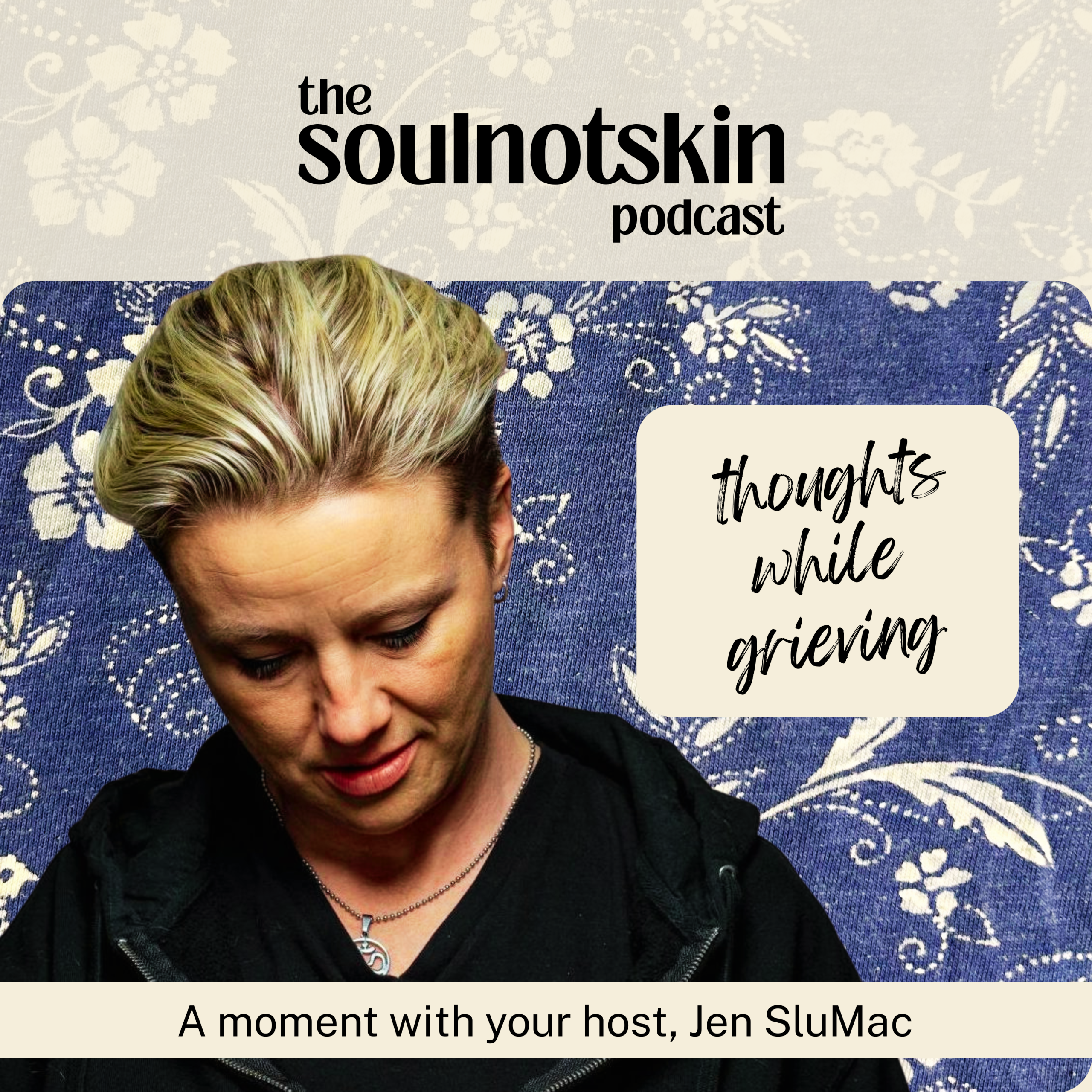 thoughts on grieving